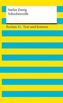 Schachnovelle. Textausgabe mit Kommentar und Materialien - Zweig, Stefan