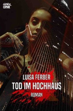 TOD IM HOCHHAUS - Ferber, Luisa