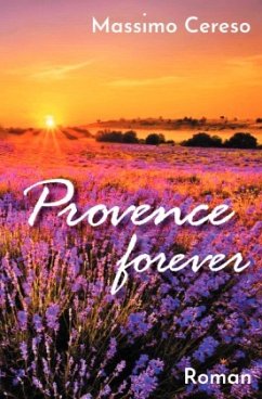 Provence forever - Cereso, Massimo