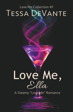 Love Me, Ella - Devante, Tessa