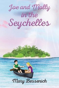 Joe and Molly in the Seychelles - Bessenich, Mary
