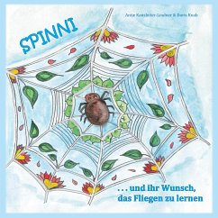 Spinni und ihr Wunsch, das Fliegen zu lernen (eBook, ePUB)