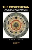 The Rosicrucian Cosmo Conception (eBook, ePUB)