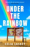 Under the Rainbow Under the Rainbow