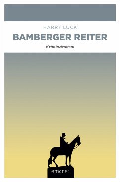 Bamberger Reiter (eBook, ePUB) - Luck, Harry