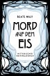 Mord auf dem Eis (eBook, ePUB) - Bild 1