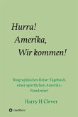 Hurra! Amerika, Wir kommen! (eBook, ePUB)