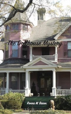 The Dollhouse Mystery - Bacon, Ronna M.