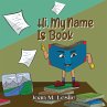 Hi, My Name Is Book - Bild 1