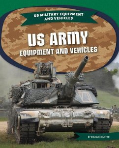 US Army Equipment Equipment and Vehicles - Hustad, Douglas
