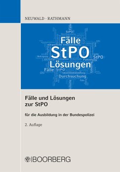 Fälle und Lösungen zur StPO (eBook, ePUB) - Neuwald, Nils; Rathmann, Elisabeth