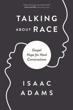 Talking about Race - Adams, Isaac