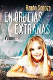 En orbitas extrañas: Volumen 1