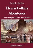 Herrn Collins Abenteuer