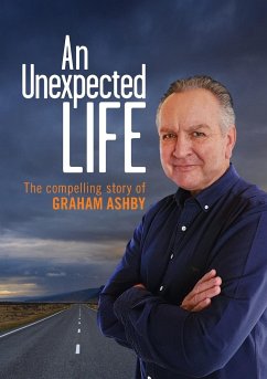 An Unexpected Life - Ashby, Graham