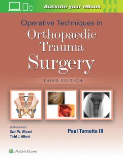 Operative Techniques in Orthopaedic Trauma Surgery - Tornetta, Paul III