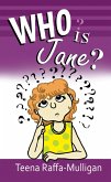 Who is Jane? (eBook, ePUB) Who is Jane? (eBook, ePUB)