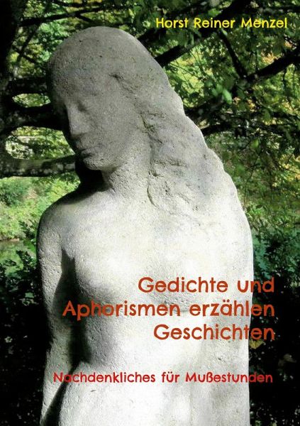 Gedichte und Aphorismen erzählen Geschichten (eBook, ePUB)