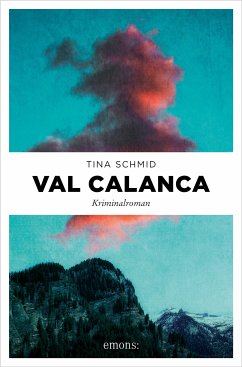 Val Calanca (eBook, ePUB) - Schmid, Tina