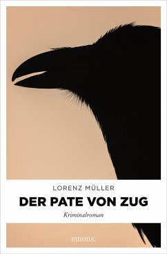 Der Pate von Zug (eBook, ePUB) - Müller, Lorenz