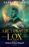 Archibald Lox and the Slides of Bon Repell (eBook, ePUB)