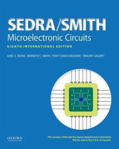 Microelectronic Circuits - Sedra, Adel S. (Distinguished Professor Emeritus of Electrical and C; Smith, Kenneth C. (KC) (Professor Emeritus in Electrical and Compute; Carusone, Tony Chan (Professor of Electrical and Computer Engineerin