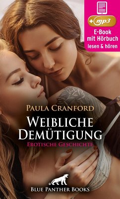 Weibliche Demütigung   Erotische Geschichte (eBook, ePUB) - Cranford, Paula