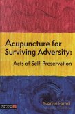 Acupuncture for Surviving Adversity (eBook, ePUB)