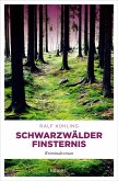 Schwarzwälder Finsternis (eBook, ePUB)