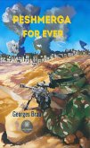 Peshmerga for ever (eBook, ePUB)