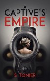 A Captive's Empire