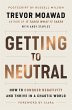 Getting to Neutral (eBook, ePUB) - Bild 1