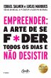 Empreender: a arte de se foder todos os... - Bild 1
