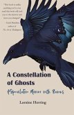 A Constellation of Ghosts A Constellation of Ghosts