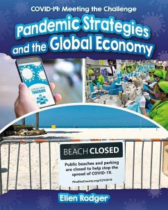 Pandemic Strategies and the Global Economy - Rodger, Ellen