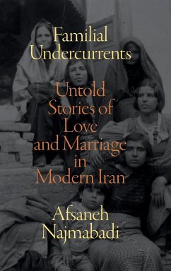 Familial Undercurrents - Najmabadi, Afsaneh