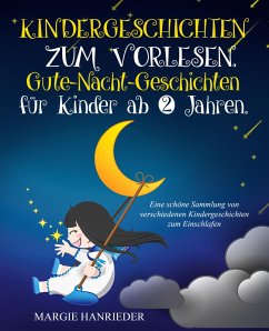 Kindergeschichten zum Vorlesen (eBook, ePUB) - Hanrieder, Margie