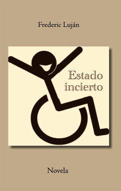 Estado incierto (eBook, ePUB) - Luján, Frederic