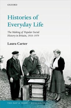 Histories of Everyday Life - Carter, Laura