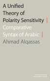 A Unified Theory of Polarity Sensitivity