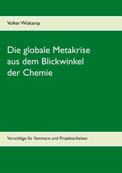 Cover Die globale Metakrise aus dem Blickwinkel der Chemie (eBook, PDF)