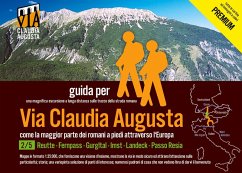 trekking via Claudia Augusta 2/5 Tirol PREMIUM (eBook, PDF) - Tschaikner, Christoph
