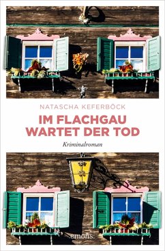 Im Flachgau wartet der Tod (eBook, ePUB) - Keferböck, Natascha