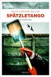 Spätzletango (eBook, ePUB) - Bild 1