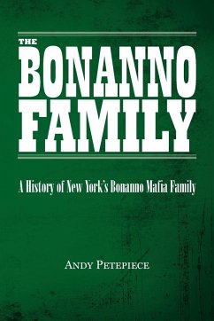 The Bonanno Family - Petepiece, Andy