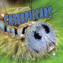Creepy But Cool Caterpillars - Maurer, Tracy Nelson