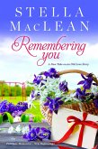 Remembering You (eBook, ePUB) Remembering You (eBook, ePUB)