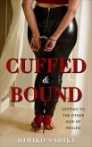 Cuffed And Bound (eBook, ePUB)