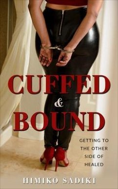 Cuffed And Bound (eBook, ePUB) - Sadiki, Himiko