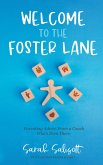 Welcome to The Foster Lane (eBook, ePUB)